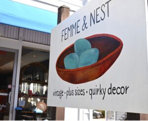 Exterior Sign of Femme and Nest, a place to shop sustainably in Mystic!